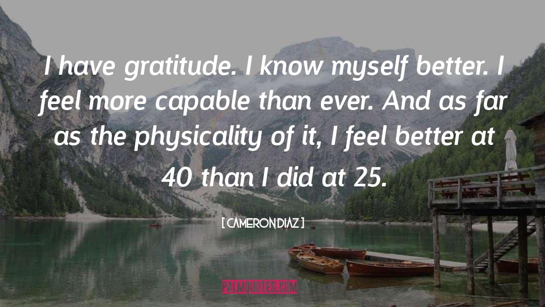 Showing Gratitude quotes by Cameron Diaz