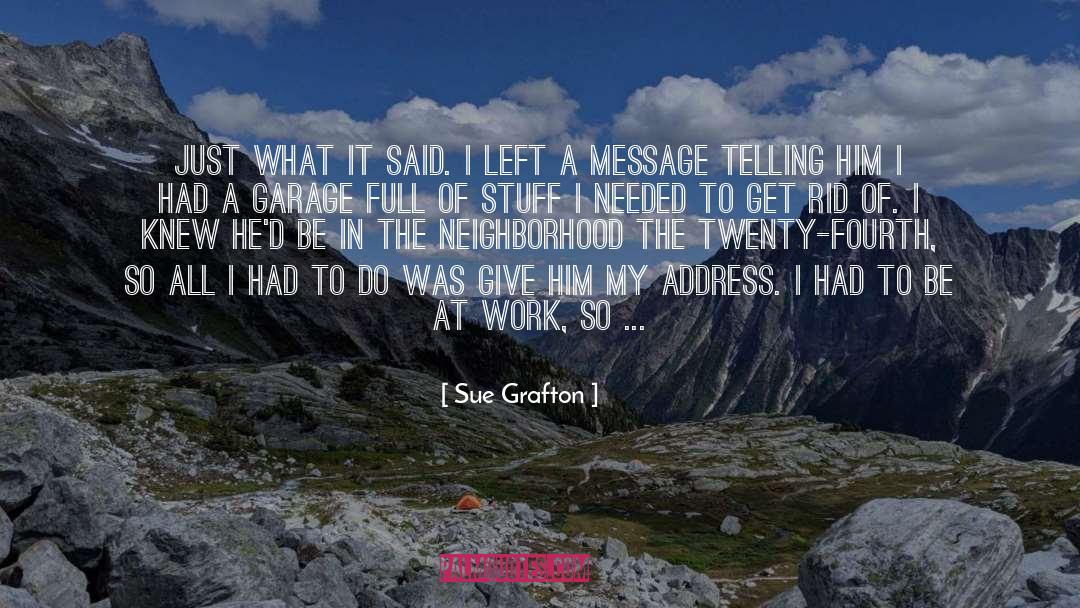 Showing Vs Telling quotes by Sue Grafton