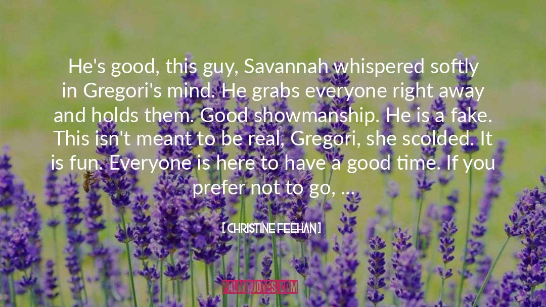 Showmanship quotes by Christine Feehan