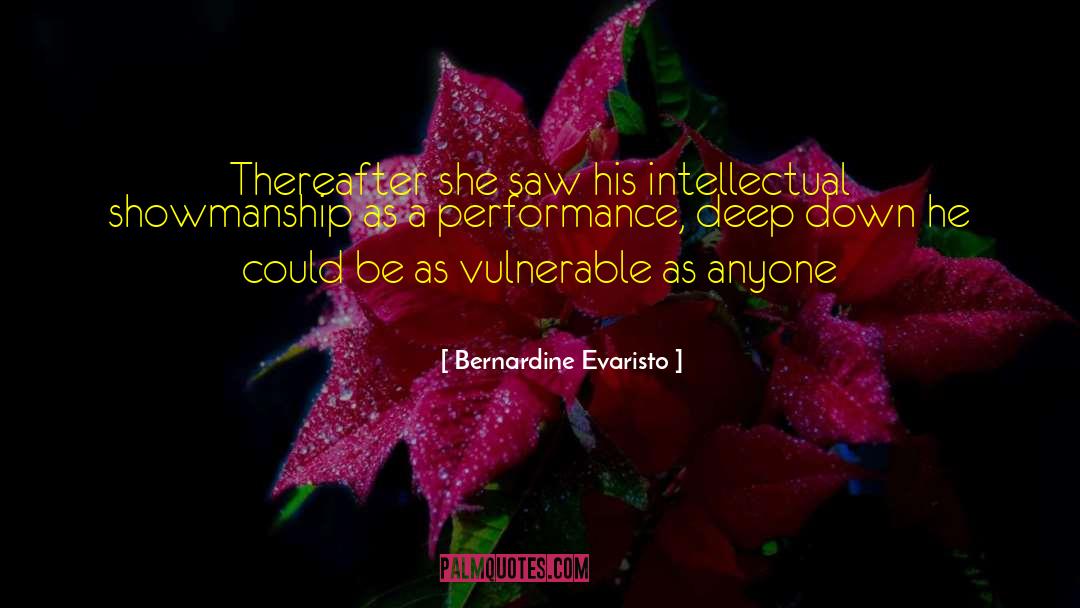 Showmanship quotes by Bernardine Evaristo