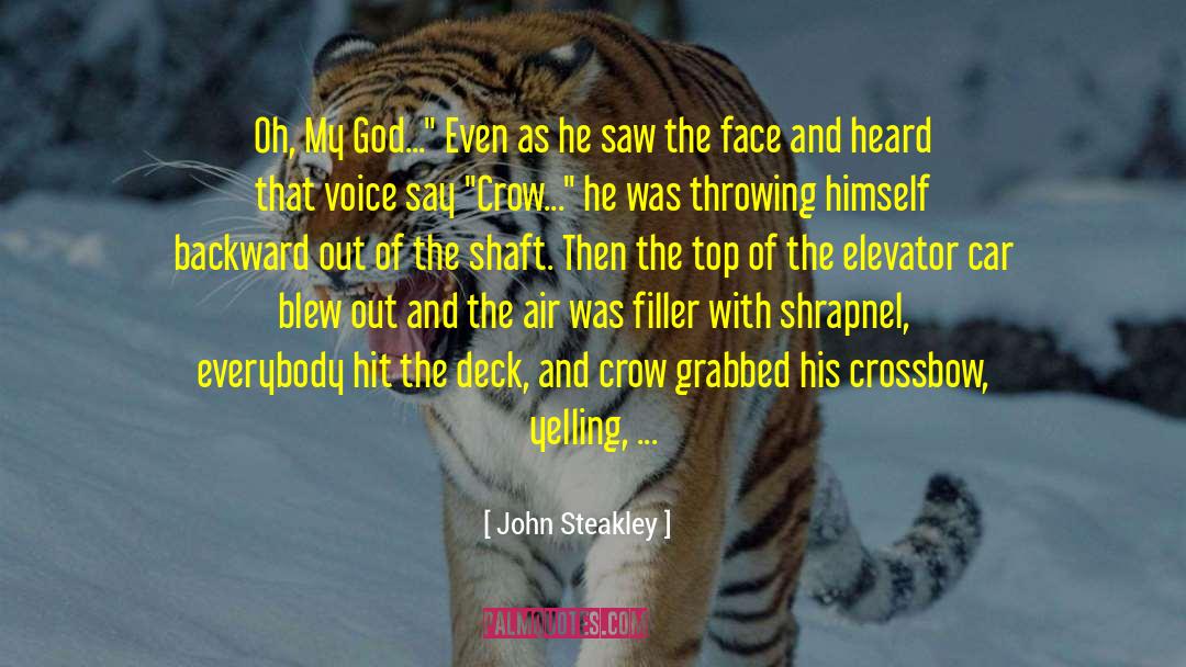 Shrapnel quotes by John Steakley