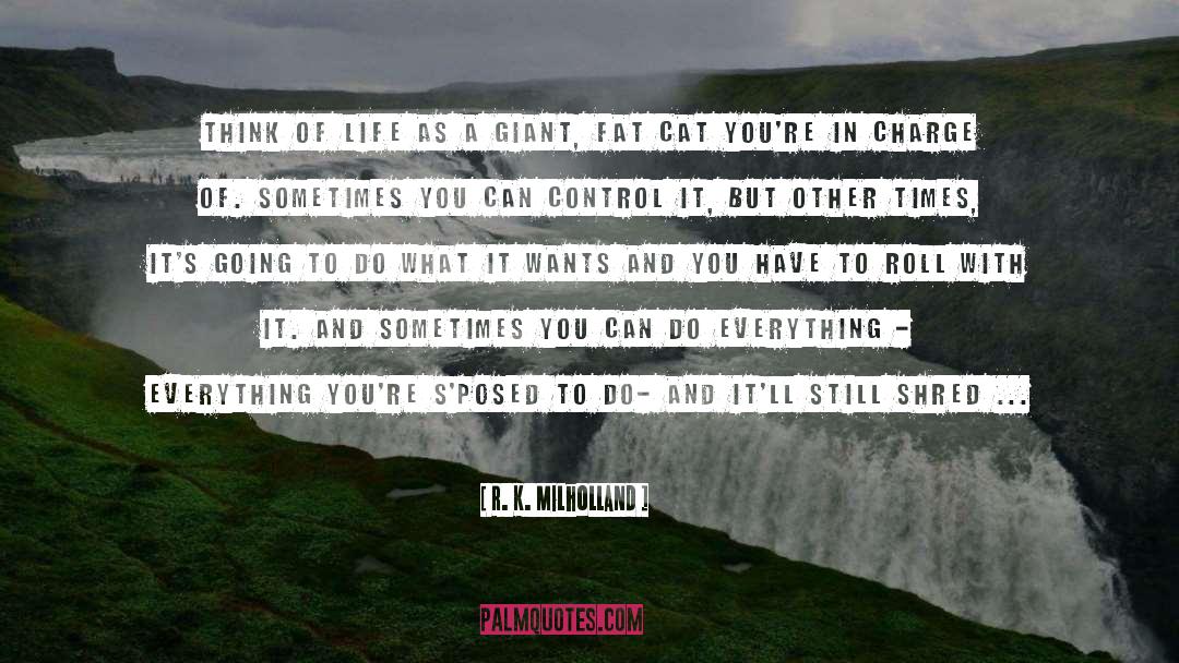 Shred quotes by R. K. Milholland