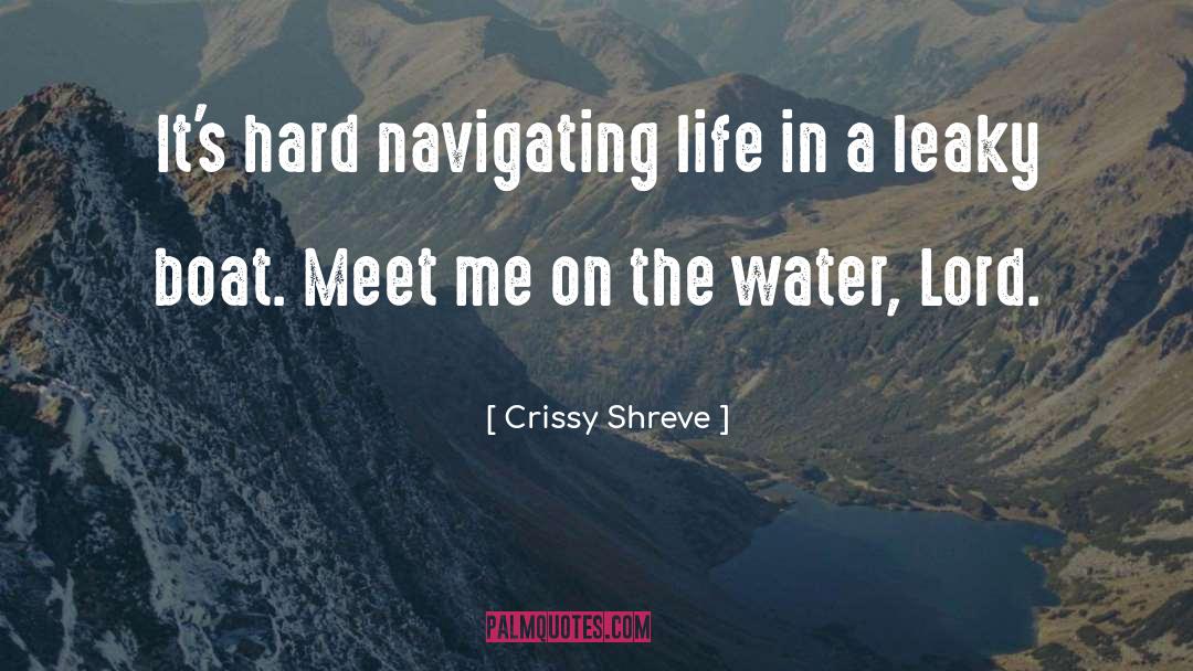 Shreve quotes by Crissy Shreve