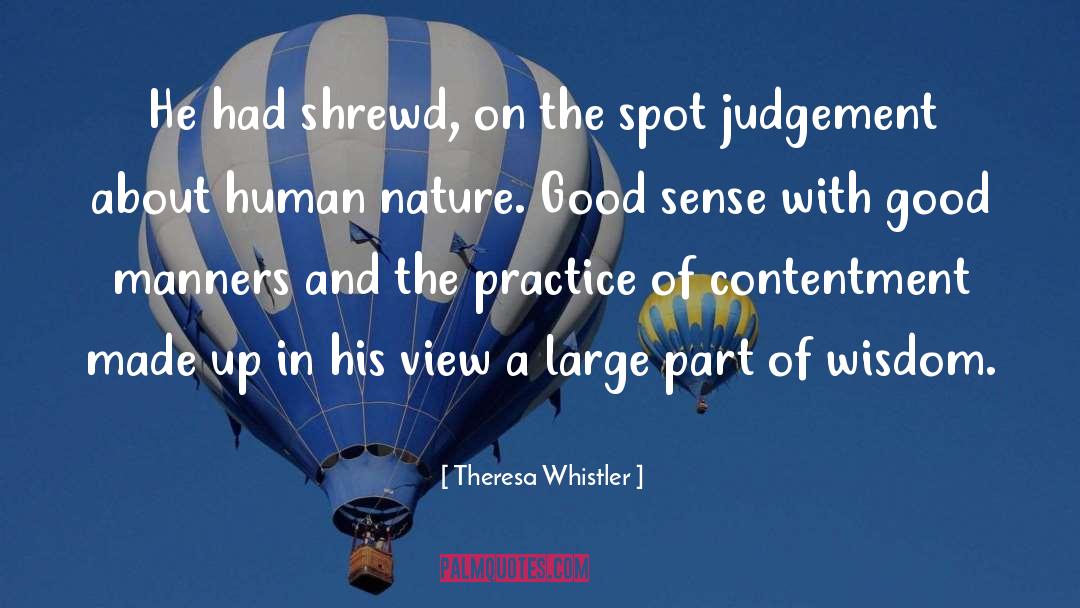 Shrewd quotes by Theresa Whistler