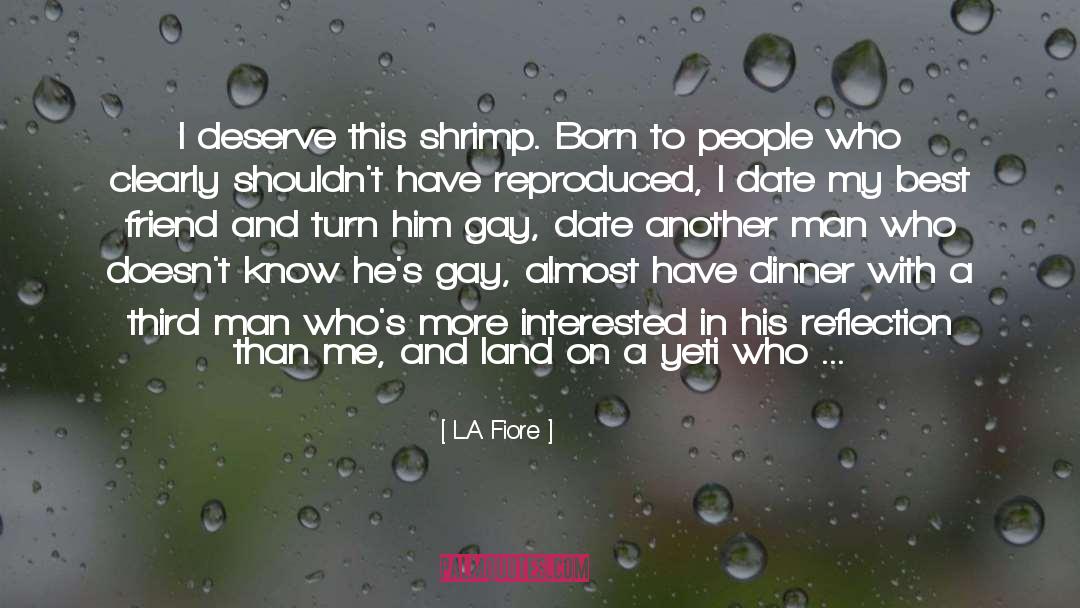 Shrimp quotes by L.A. Fiore