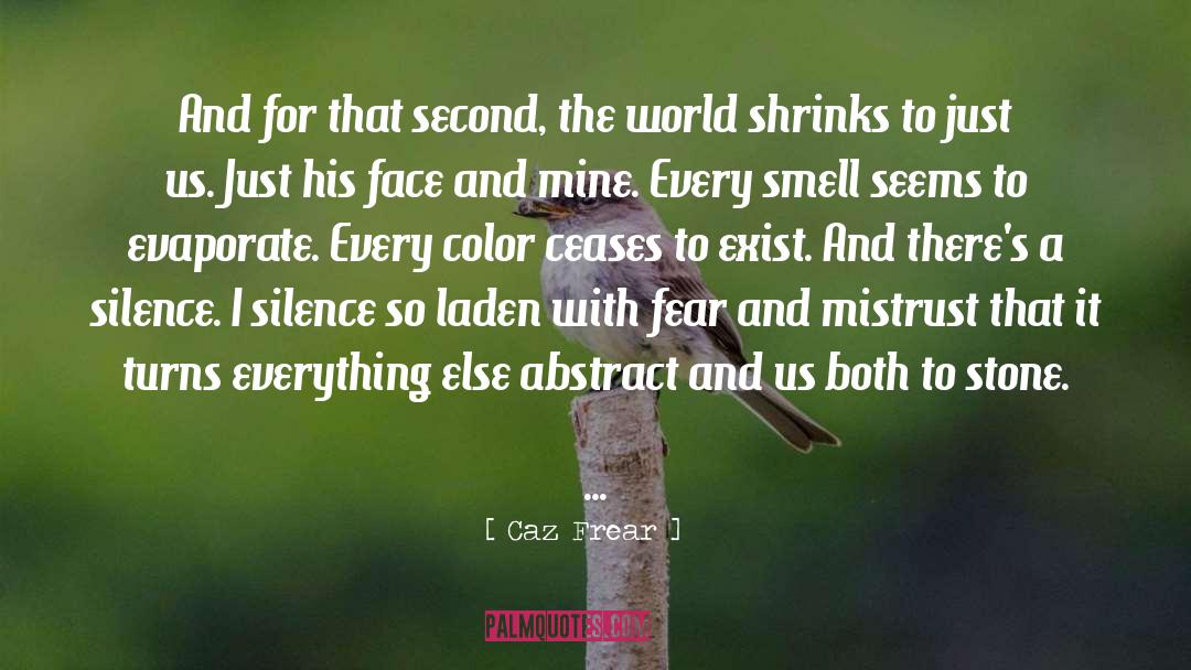 Shrinks quotes by Caz Frear