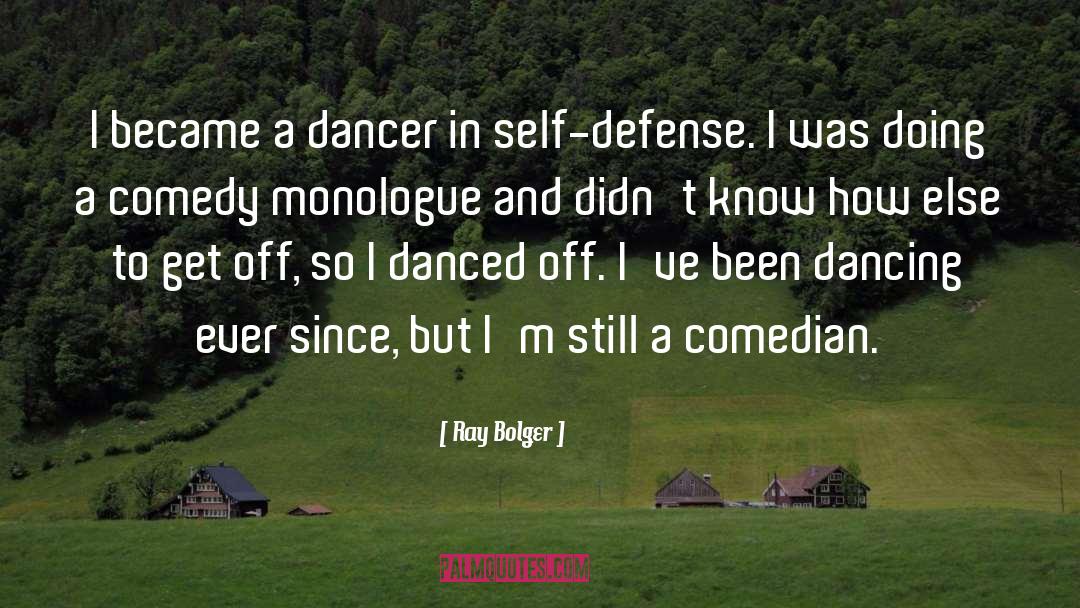 Shrivastav Comedian quotes by Ray Bolger