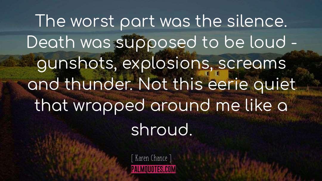 Shrouds quotes by Karen Chance