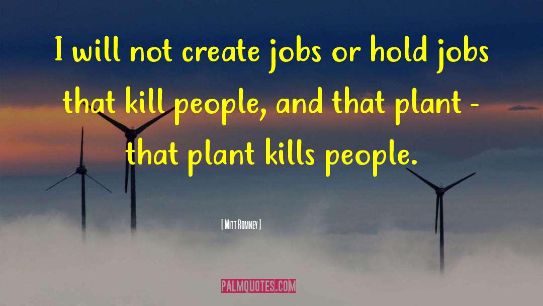 Shubra Plant quotes by Mitt Romney
