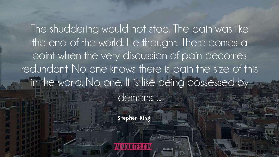 Shuddering quotes by Stephen King