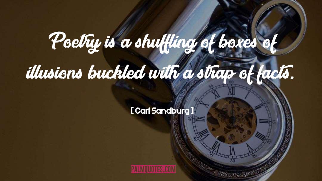 Shuffling quotes by Carl Sandburg