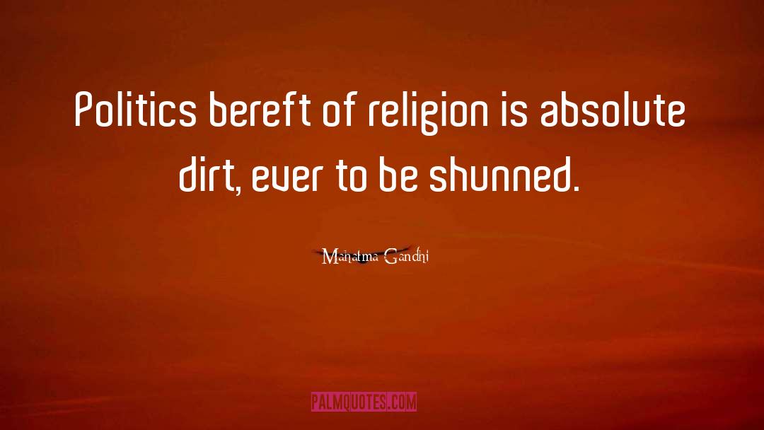 Shunned quotes by Mahatma Gandhi