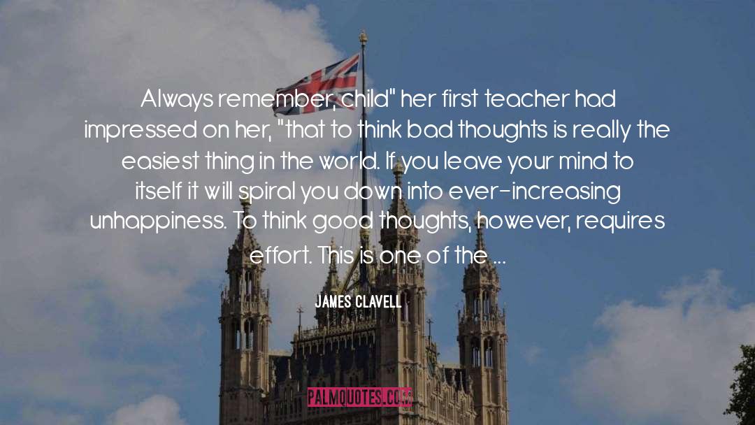 Shushed The Teacher quotes by James Clavell