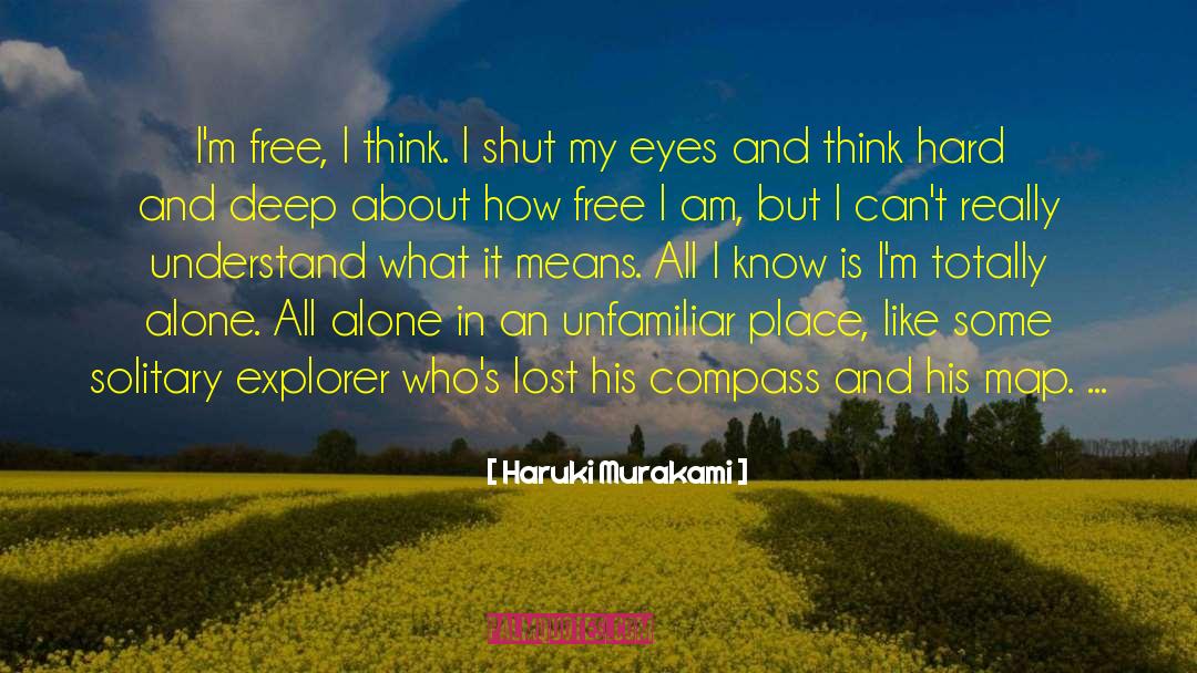 Shut My Eyes quotes by Haruki Murakami