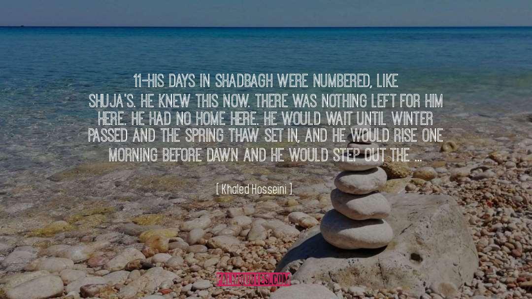 Shut quotes by Khaled Hosseini