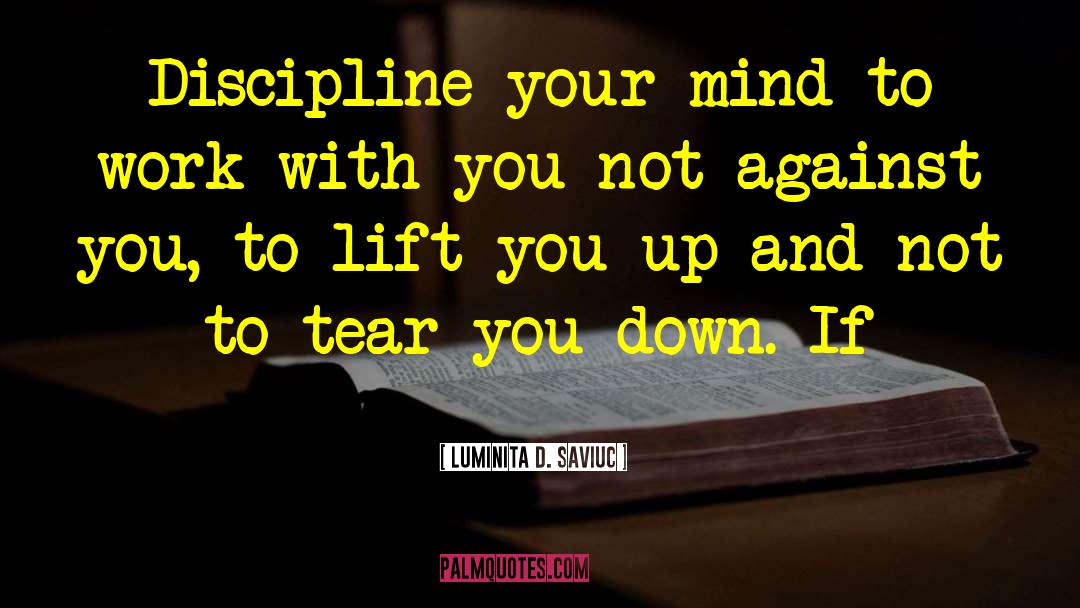 Shutting Down Mind quotes by Luminita D. Saviuc