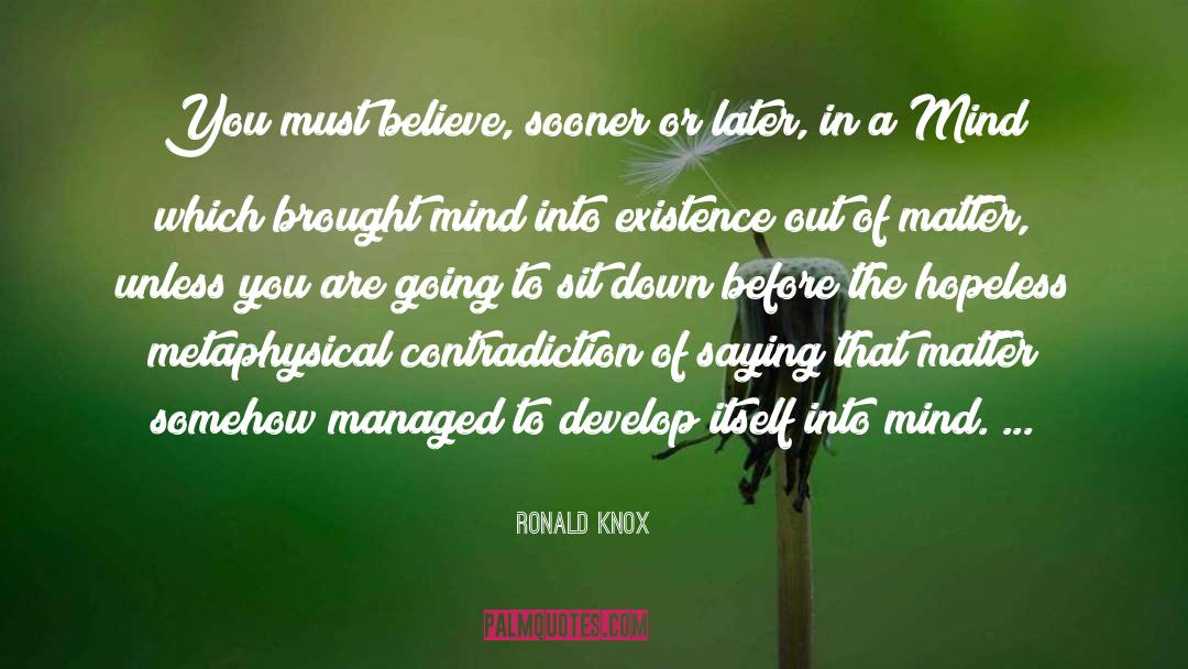 Shutting Down Mind quotes by Ronald Knox