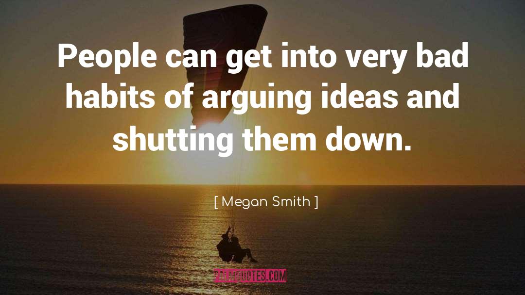 Shutting quotes by Megan Smith