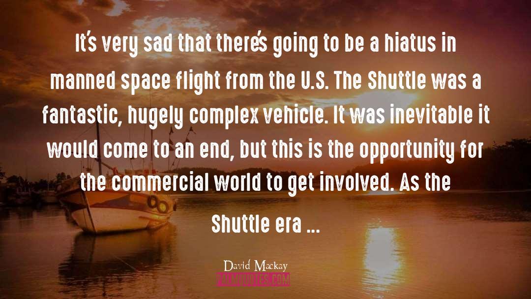 Shuttle quotes by David Mackay