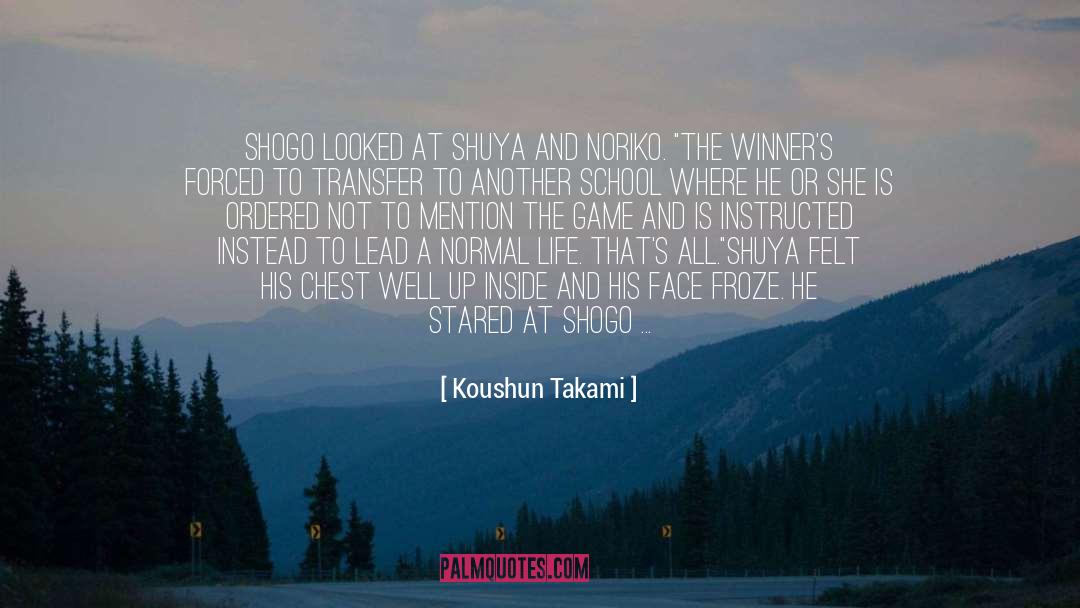 Shuya Nanahara quotes by Koushun Takami