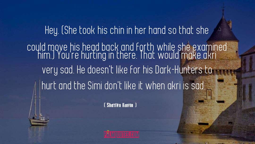 Shy Hunters quotes by Sherrilyn Kenyon