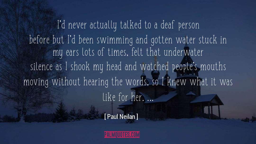 Shy Person quotes by Paul Neilan