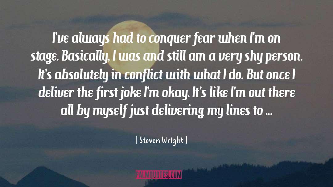 Shy Person quotes by Steven Wright