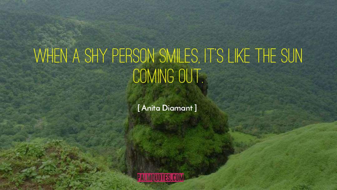 Shy Person quotes by Anita Diamant
