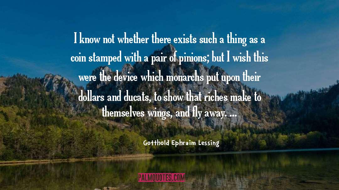 Shylock Ducats quotes by Gotthold Ephraim Lessing