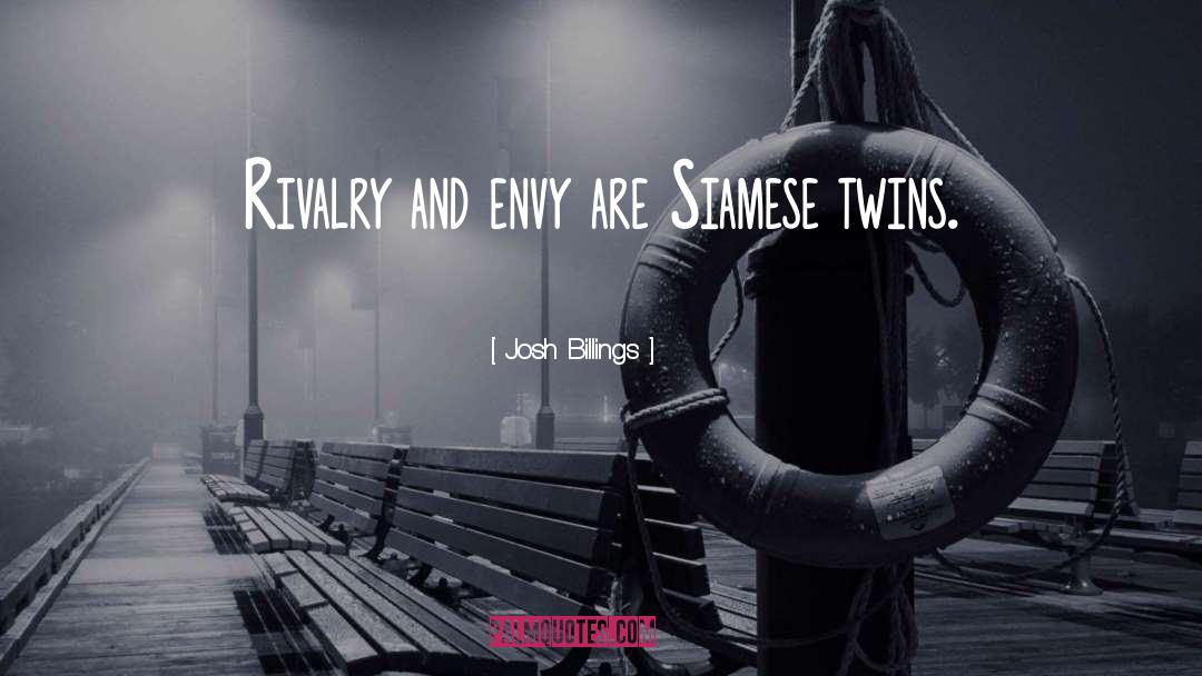 Siamese Twins quotes by Josh Billings