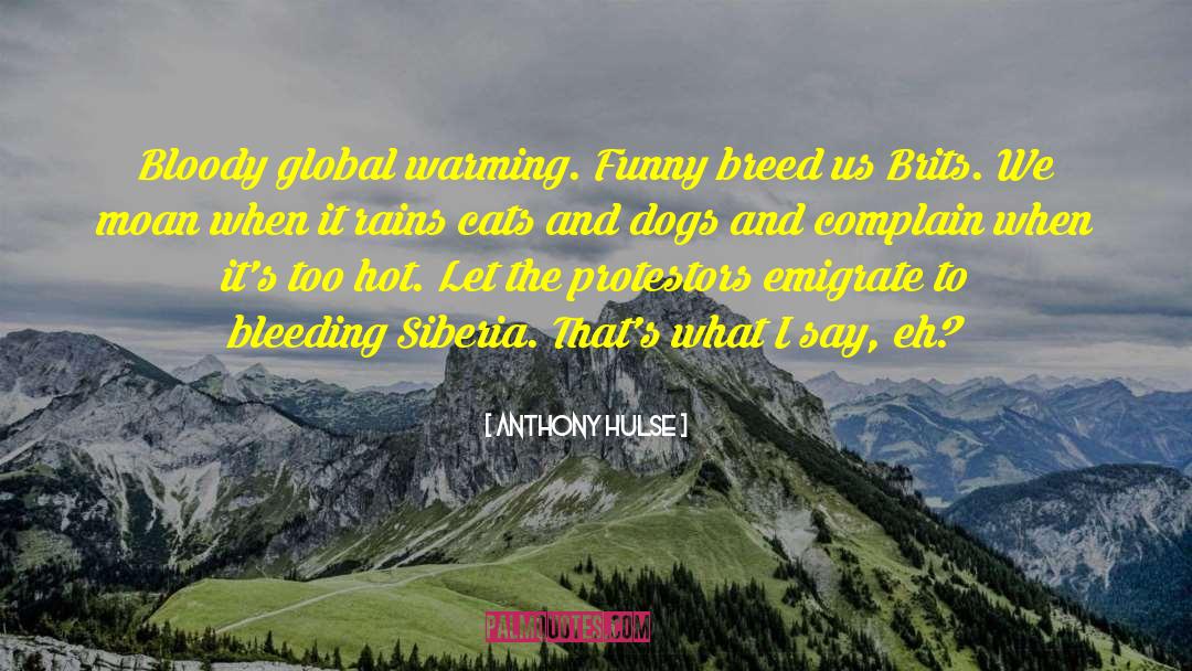 Siberia quotes by Anthony Hulse