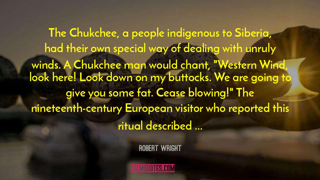 Siberia quotes by Robert Wright