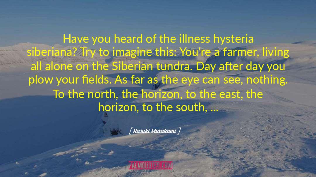 Siberian Hellhole quotes by Haruki Murakami