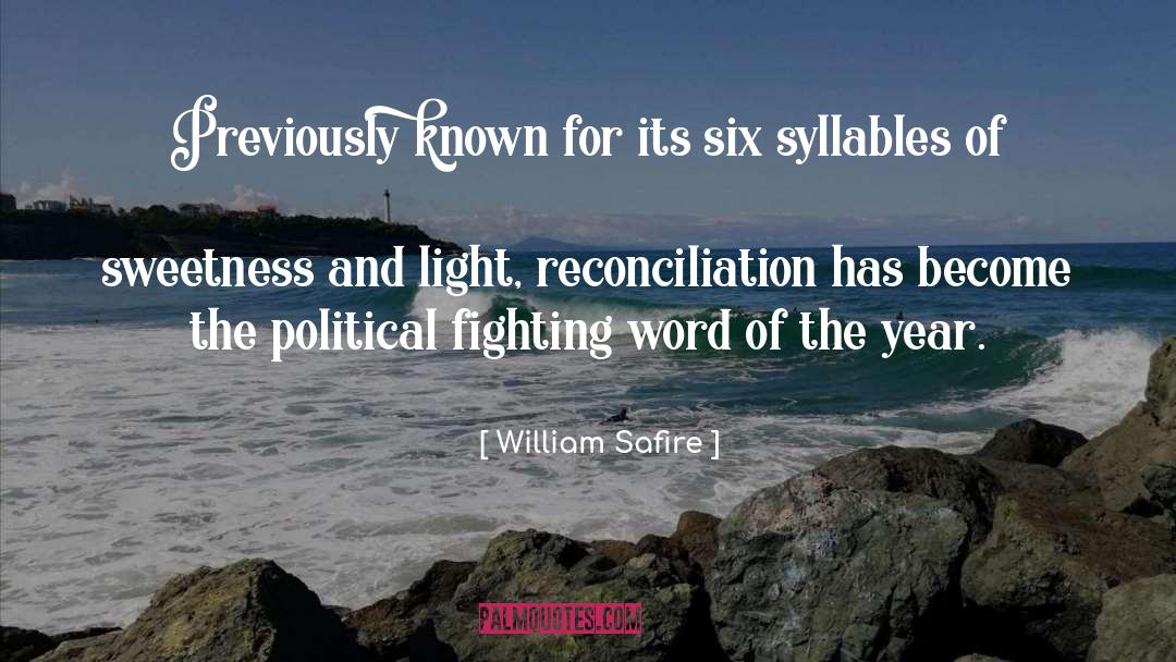 Sibilings Fighting quotes by William Safire
