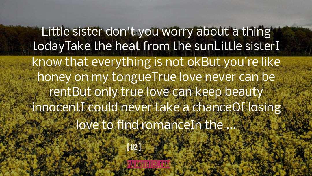 Sibling Love quotes by U2