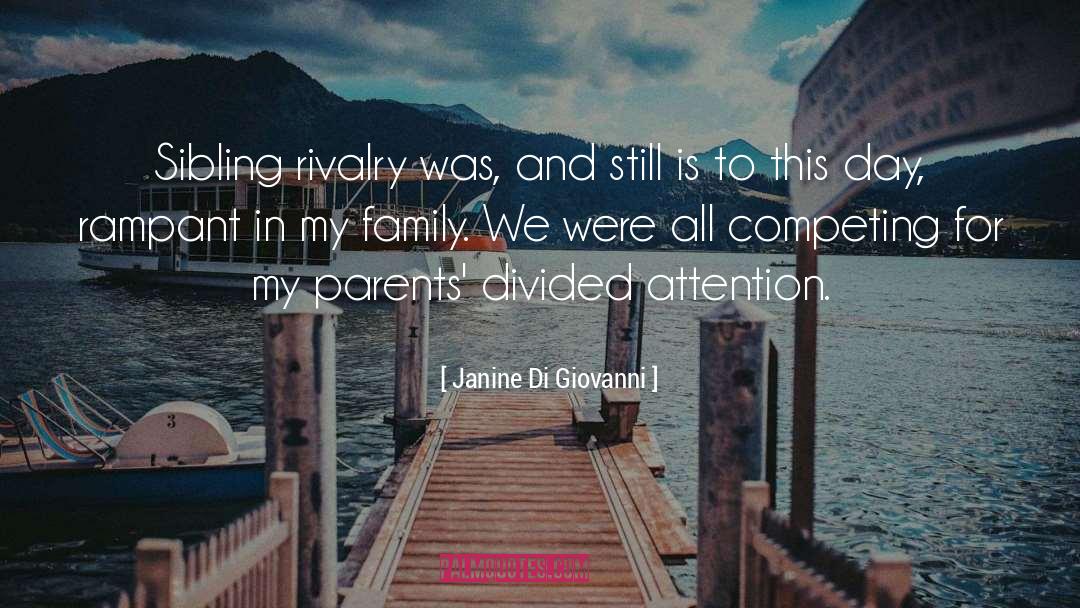 Sibling quotes by Janine Di Giovanni