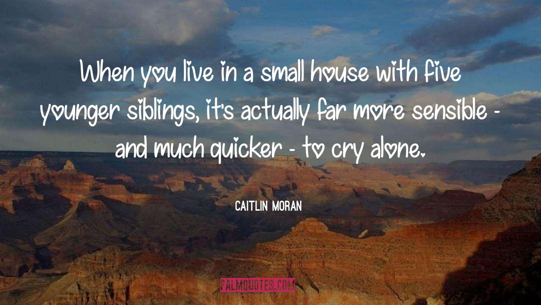Sibling quotes by Caitlin Moran