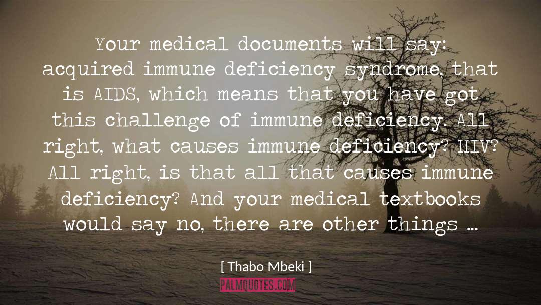 Sicca Syndrome quotes by Thabo Mbeki