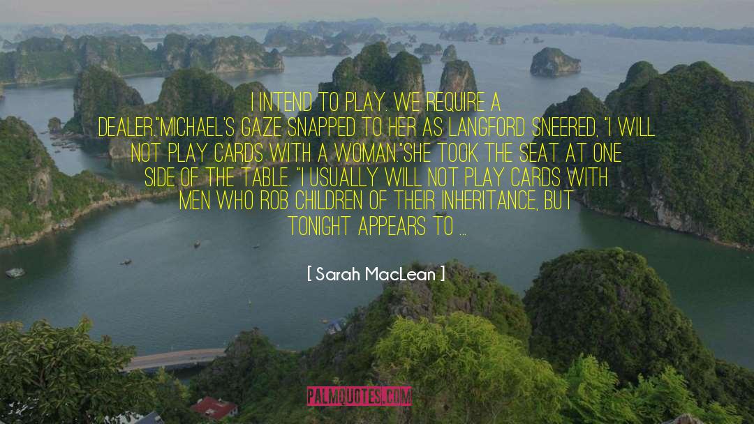 Sick Children quotes by Sarah MacLean