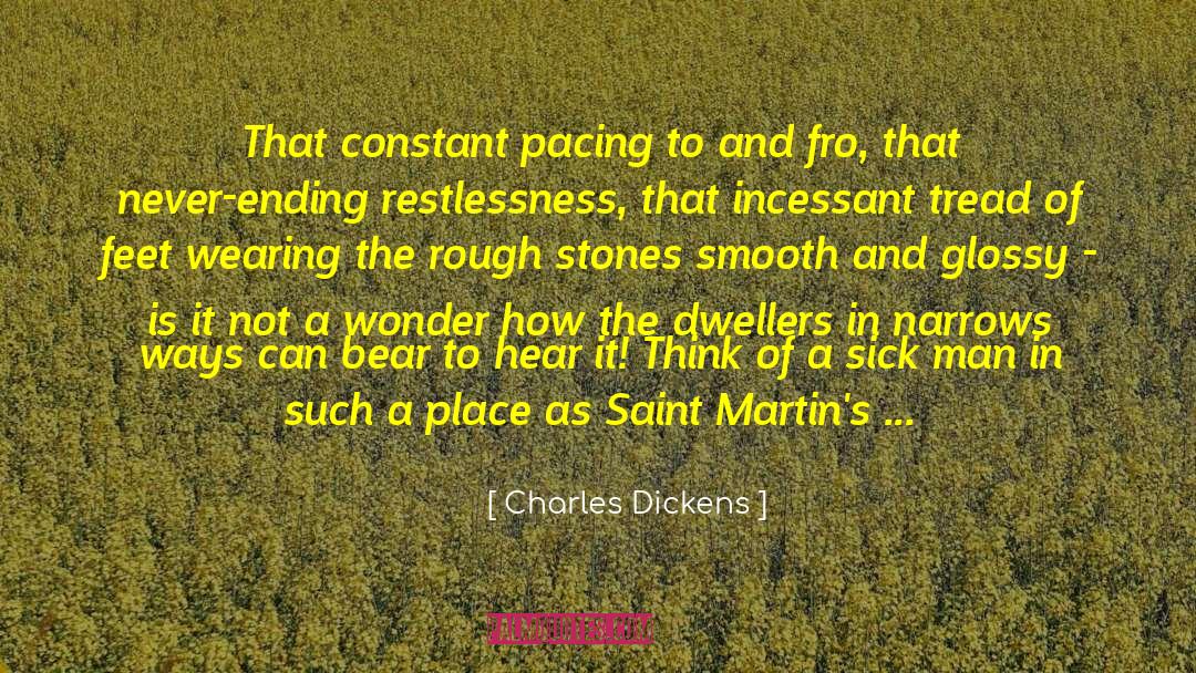 Sick Man quotes by Charles Dickens
