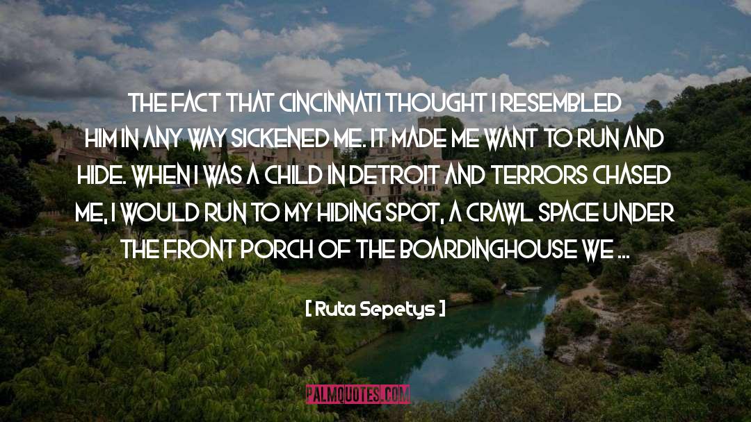 Sickened quotes by Ruta Sepetys