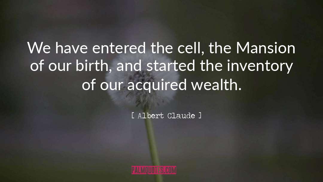 Sickle Cell quotes by Albert Claude