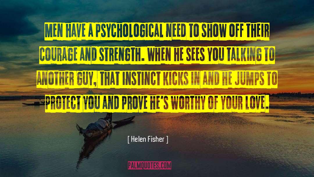 Sickness And Strength quotes by Helen Fisher