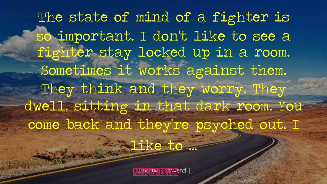 Sickness Of The Mind quotes by Emanuel Steward