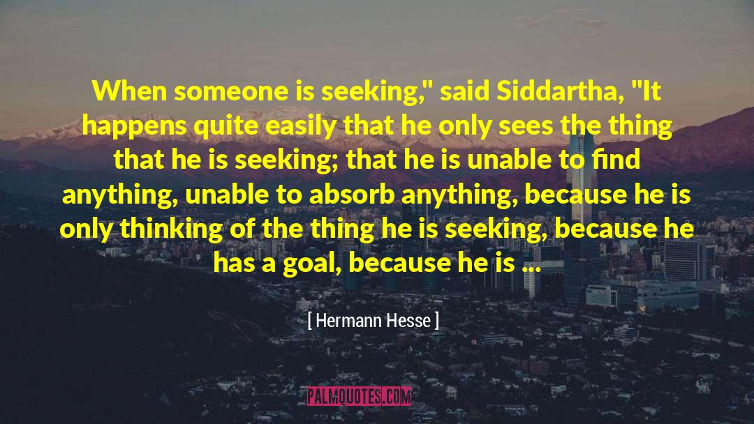 Siddartha quotes by Hermann Hesse