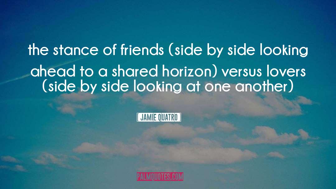 Side By Side quotes by Jamie Quatro