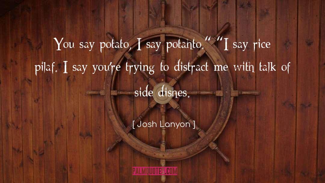 Side Dishes quotes by Josh Lanyon