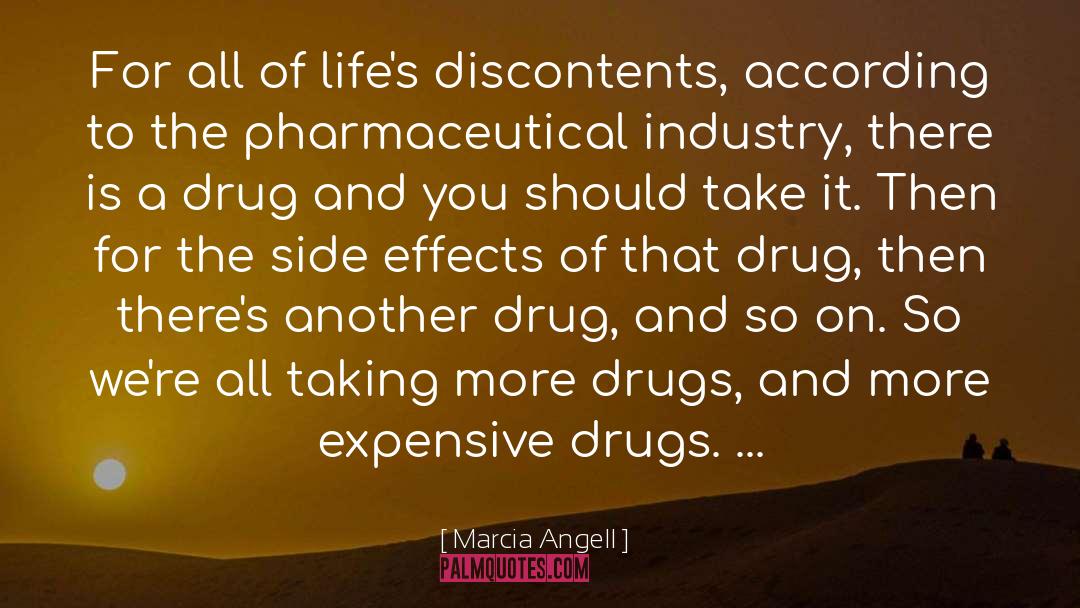 Side Effects quotes by Marcia Angell