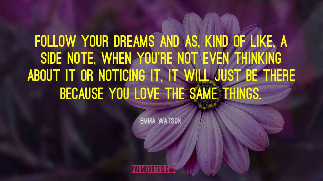 Side Note quotes by Emma Watson