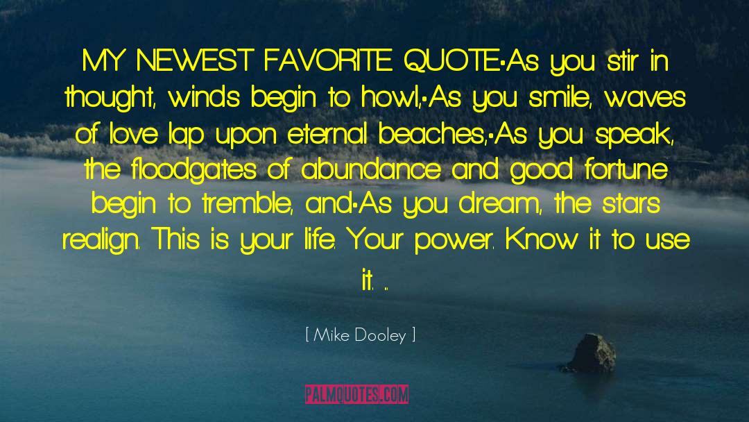 Side Smile quotes by Mike Dooley